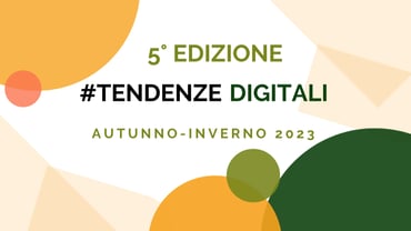 #TendenzeDigitali AW ’23: WhatsApp API, Zero Party Data, Real Time Data