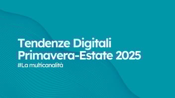 tendenze-digitali-primavera-estate-25