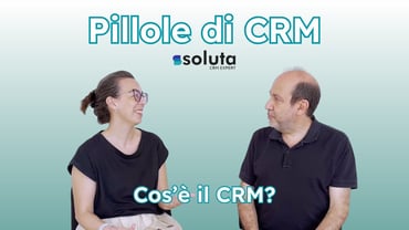 Nuova playlist su YouTube: le Pillole di CRM di Soluta